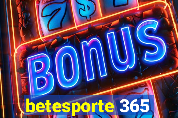 betesporte 365